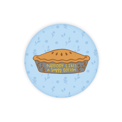Soggy Bottom Pie Round Magnet